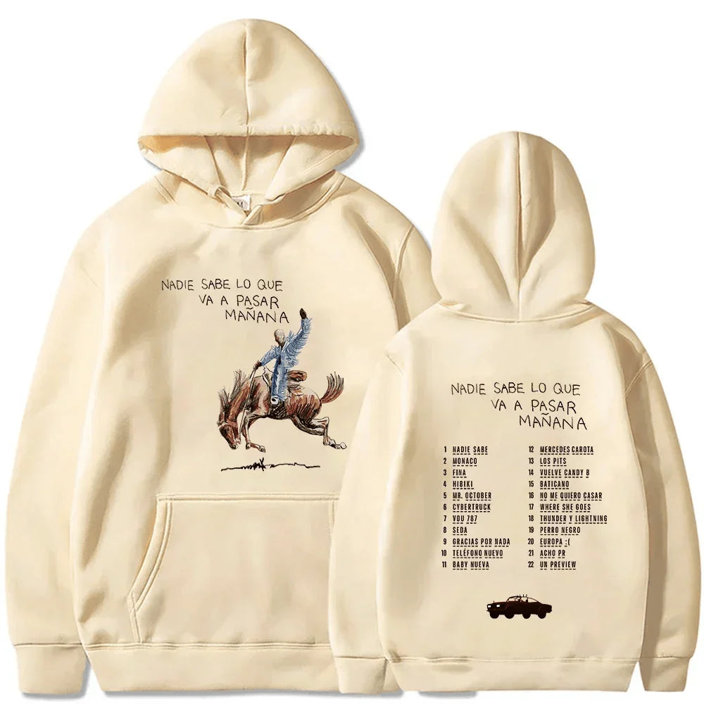 Nadie Sabe Lo Que Va Pasar Manana Bad Bunny Hoodie